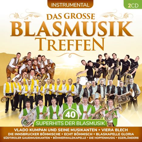 Das große Blasmusiktreffen, 2 CDs