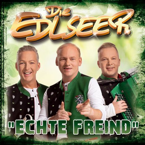 Die Edlseer: Echte Freind, CD