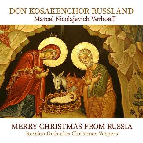 Don Kosakenchor Russland: Merry Christmas From Russia, CD