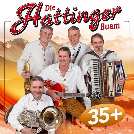 Die Hattinger Buam: 35+, CD