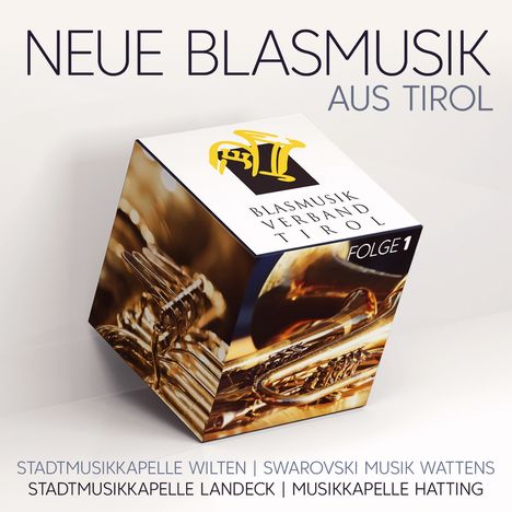 Neue Blasmusik aus Tirol Folge 1 - Instrumental, CD