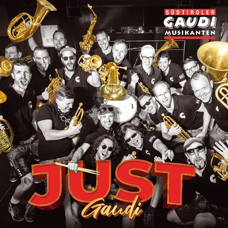 Südtiroler Gaudimusikanten: Just Gaudi, CD