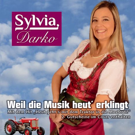 Sylvia Darko: Weil die Musik heut' erklingt, CD