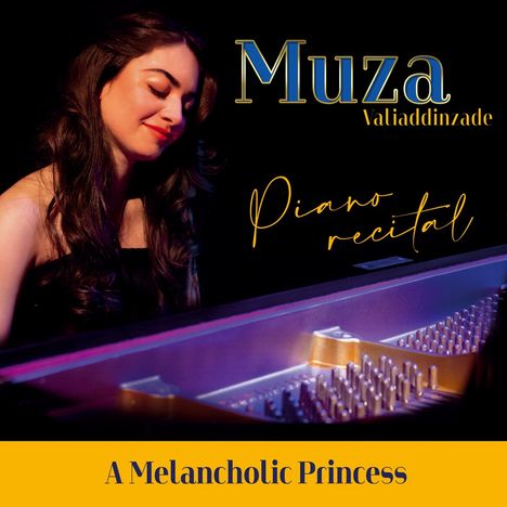 Muza Valiaddinzade: A Melancholic Princess, CD