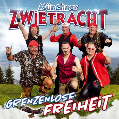 Münchner Zwietracht: Grenzenlose Freiheit, CD