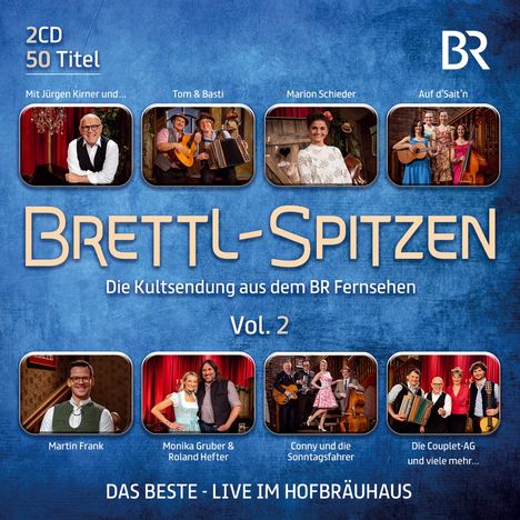 Brettl-Spitzen Vol. 2 - Die Kultsendung aus dem BR Fernsehen Vol. 2, 2 CDs