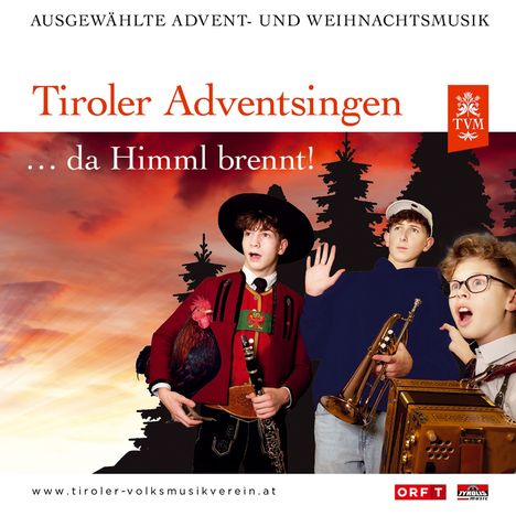 "Tiroler Adventsingen ... da Himml brennt!" Drei Personen in Tracht mit Instrumenten vor einem feurigen Himmel.