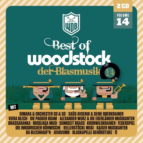 "Best of woodstock der Blasmusik 14", "2 CD Volume 14". Drei Cartoon-Musiker in traditioneller Kleidung.