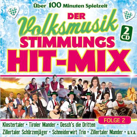 Der Volksmusik Stimmungs Hit-Mix Folge 2, 2 CDs