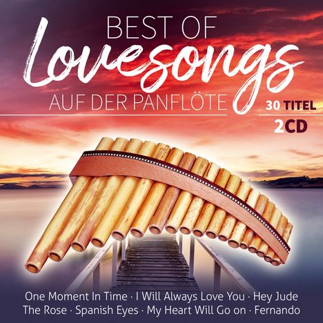 Ria: Best of Lovesongs auf der Panflöte, 2 CDs