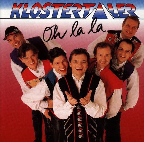 Klostertaler: Oh la la, CD