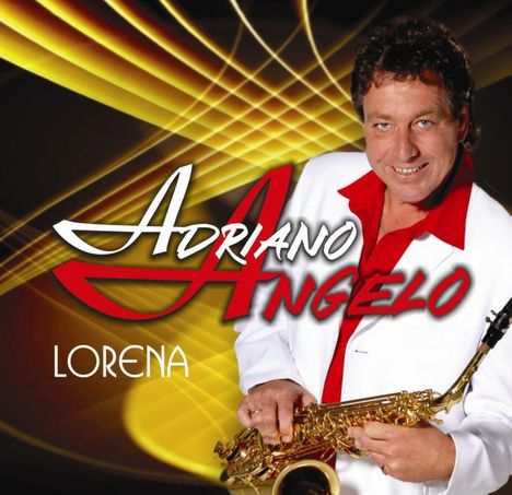 Adriano Angelo: Lorena (Happy Sax - Instrumental), CD