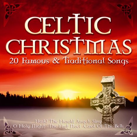 Celtic Christmas: 20 Famous &amp; Traditional Songs, CD