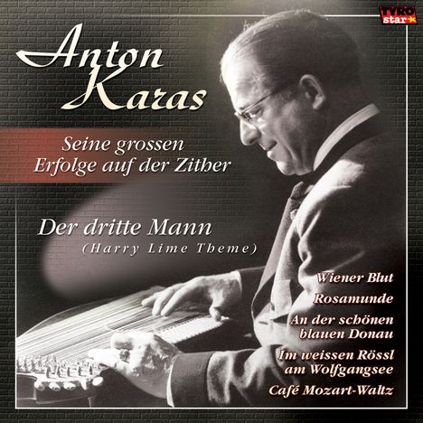 Anton Karas (1906-1985): Seine großen Erfolge A, CD