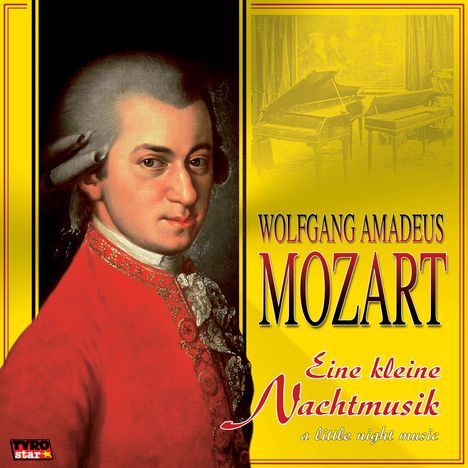 Wolfgang Amadeus Mozart (1756-1791): Eine Kleine Nachtmusik, CD