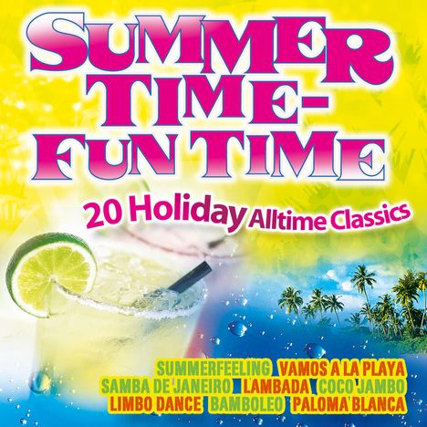 Summer Time-Fun Time, CD