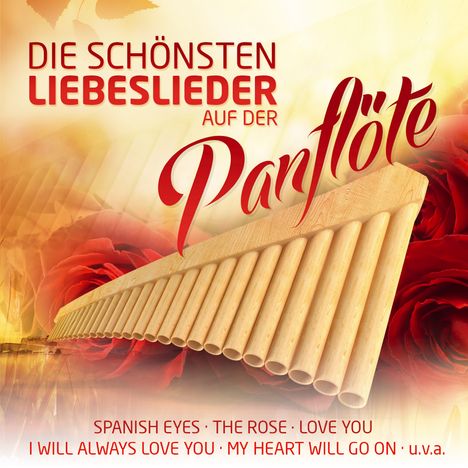 Ria: Die schönsten Liebeslieder auf der Panflöte, CD