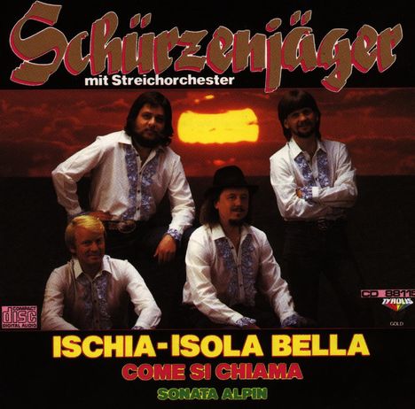 Schürzenjäger: Ischia-Isola Bella, CD