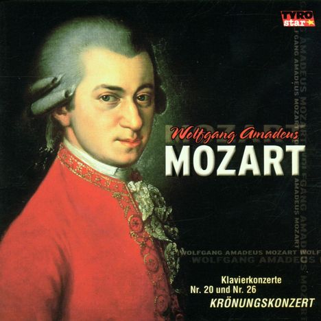 Wolfgang Amadeus Mozart (1756-1791): Klavierkonzerte-Nr.20 U, CD