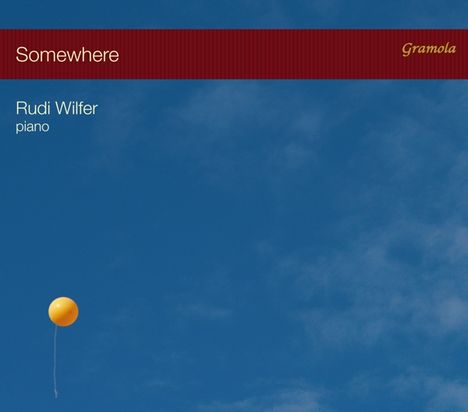 Rudi Wilfer (1936-2022): Somewhere, CD