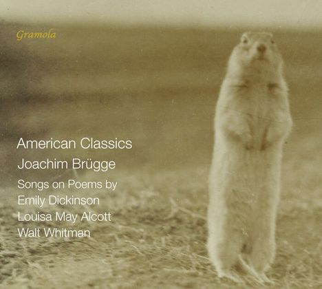 Joachim Brügge (geb. 1958): Lieder "American Classics", CD