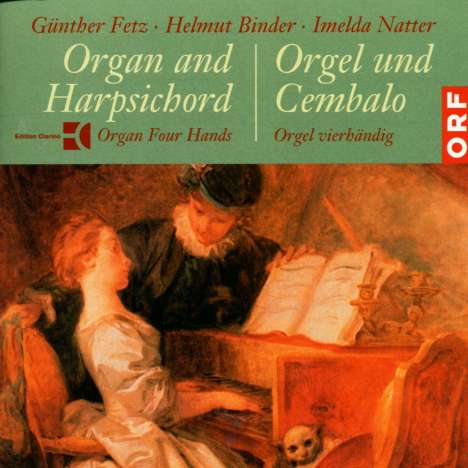 Günther Fetz, Helmut Binder, Imelda Natter - Orgel &amp; Cembalo, CD