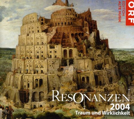 Resonanzen 2004 "Traum und Wirklichkeit", 2 Super Audio CDs
