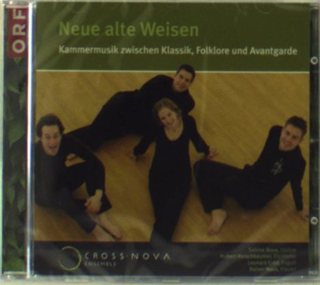 CrossNova-Ensemble - Neue alte Weisen, CD