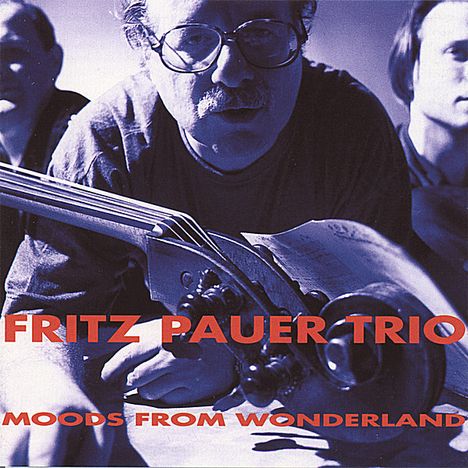 Fritz Pauer (1943-2012): Moods From Wonderland, CD
