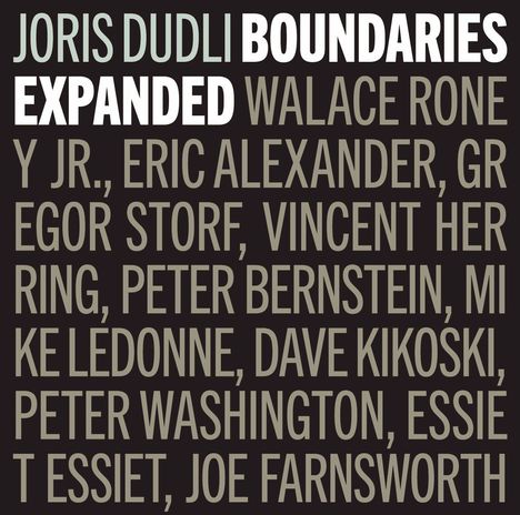 Joris Dudli: Boundaries Expanded, CD