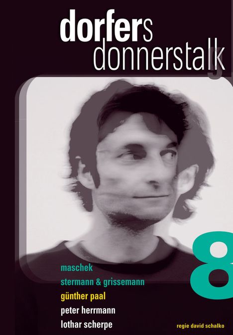 Dorfers Donnerstalk 8, DVD