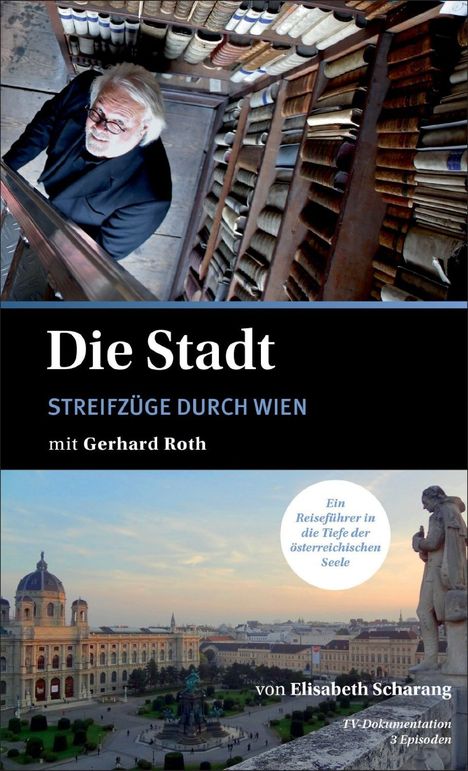 Die Stadt - Streifzüge durch Wien mit Gerhard Roth, DVD