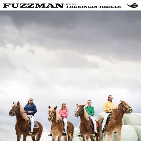Fuzzman: Fuzzman Feat. The Singin' Rebels, LP