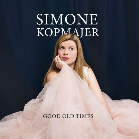 Simone Kopmajer (geb. 1993): Good Old Times (180g), LP