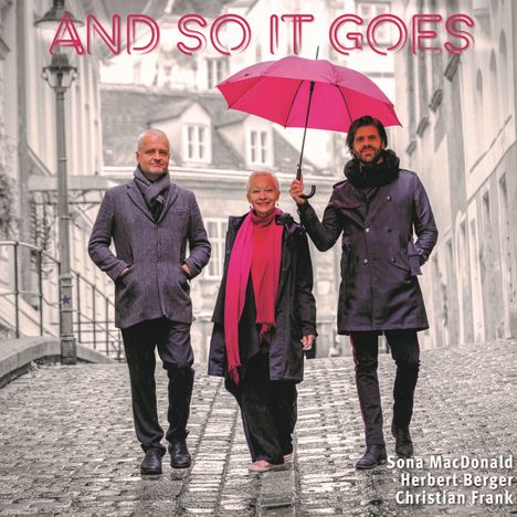 Sona MacDonald, Herbert Berger &amp; Christian Frank: And So It Goes, CD