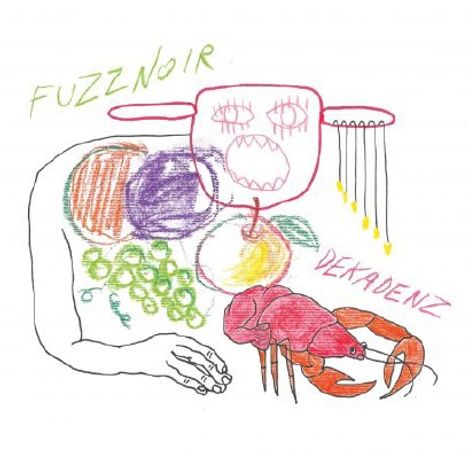 Fuzz Noir: Dekadenz, CD