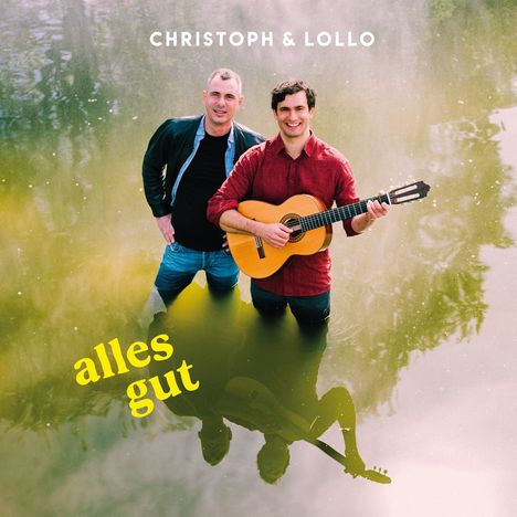 Christoph &amp; Lollo: Alles gut, LP