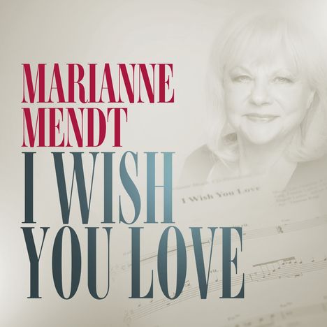 Marianne Mendt: I Wish You Love, CD