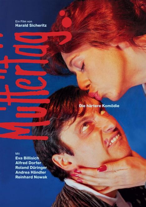 „Muttertag“, ein Film von Harald Sicheritz, „Die härtere Komödie“. Frau mit rotem Haar küsst widerwilligen Mann.