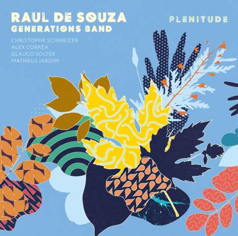 Raul De Souza (1934-2021): Plenitude, LP