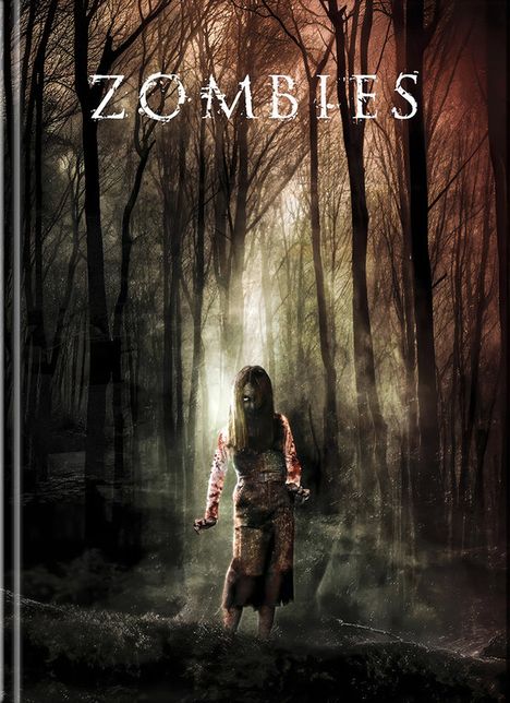 Der Text "ZOMBIES" steht oben. In einem düsteren Wald steht eine unheimliche Gestalt mit blutverschmierter Kleidung.