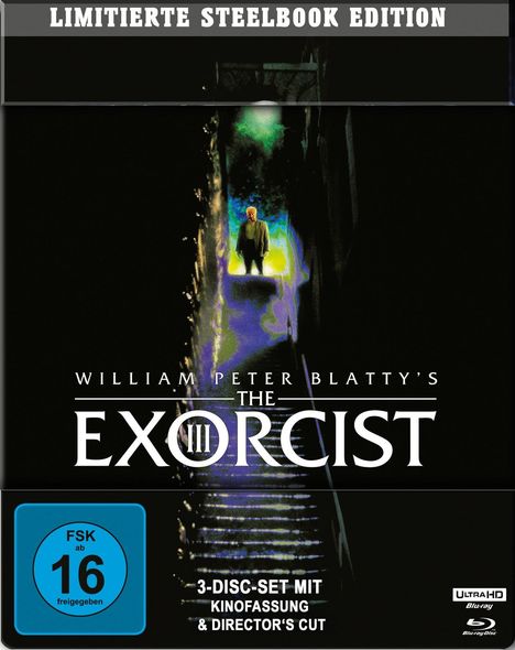 Text: "LIMITIERTE STEELBOOK EDITION", "William Peter Blatty's THE EXORCIST III", "3-DISC-SET MIT KINOFASSUNG & DIRECTOR'S CUT". Unten ist ein blaues FSK-16-Logo. Oben im Bild sieht man eine Person auf einer beleuchteten Treppe.