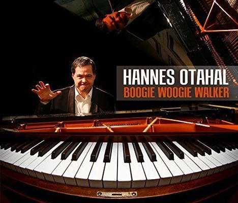 Hannes Otahal: Boogie Woogie Walker, CD