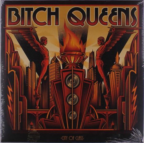 Bitch Queens: City Of Class, LP