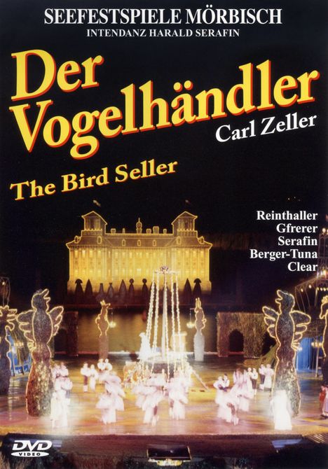Carl Zeller (1842-1898): Der Vogelhändler, DVD