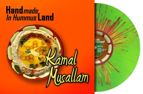 Handmade In Hummus Land, Kamal Musallam. Zeigt eine grün-orange marmorierte Schallplatte und einen Teller Hummus.