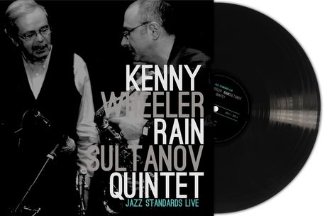 Kenny Wheeler &amp; Rain Sultanov: Jazz Standards Live, 2 LPs