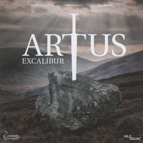 Frank Wildhorn (geb. 1959): Musical: Artus Excalibur, CD