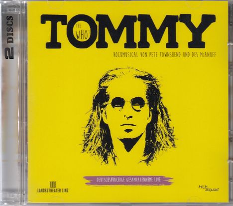 Musical: The Who's Tommy (Landestheater Linz) (Deutschsprachige Gesamtaufnahme), 2 CDs