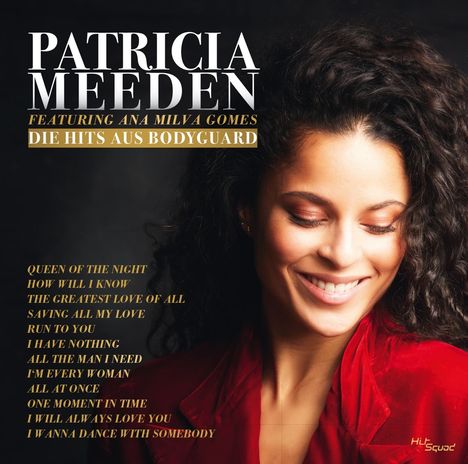 Patricia Meeden &amp; Ana Milva Gomes: Filmmusik: Die Hits aus Bodyguard, CD